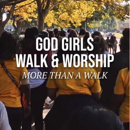 God Girls Walk and Worship, more than a walk